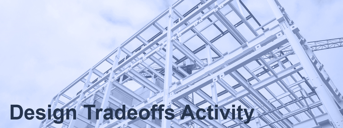 Design Tradeoffs Activity
